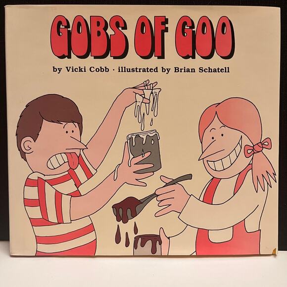 Gobs of Goo - Hardcover By Cobb, Vicki - Picture 1 of 6